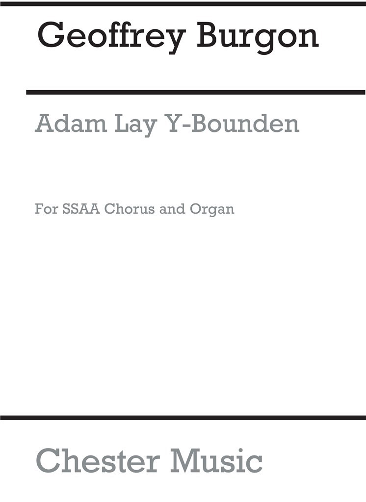 Adam Lay Y-Bounden (SSAA/Organ)